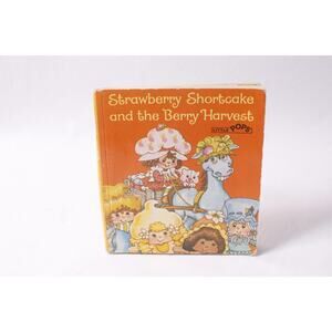 Strawberry Shortcake and the Berry Harvest Children's Pop-up Book ~260317-WH 989